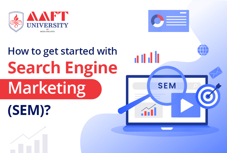 Get Started With Search Engine Marketing