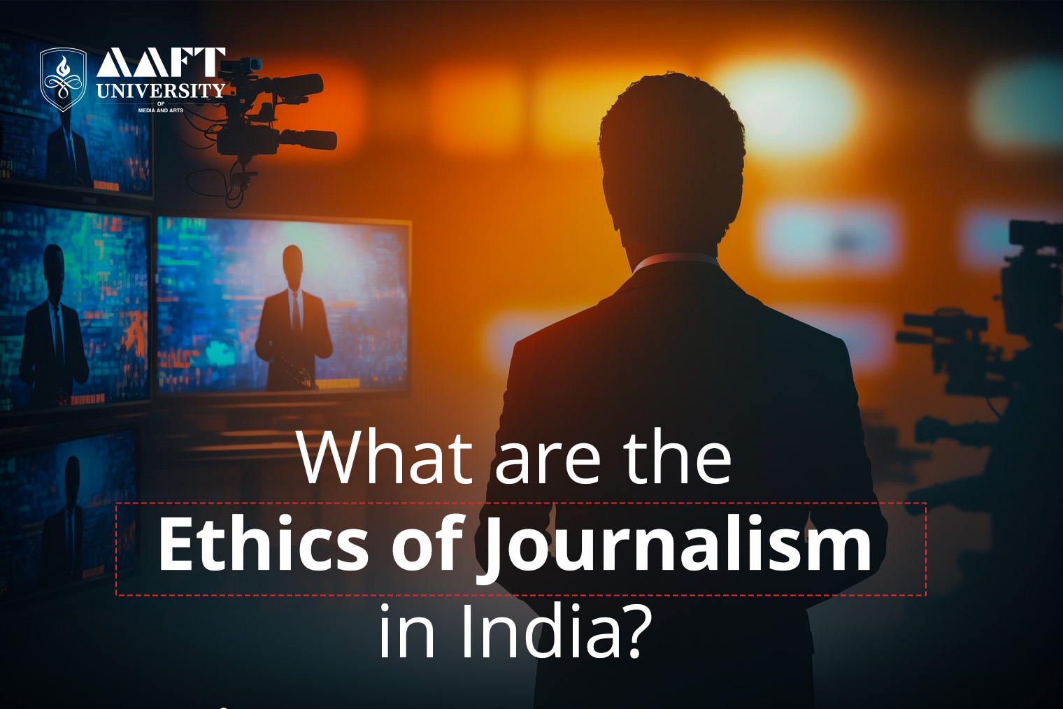 What Are The Ethics Of Journalism In India?